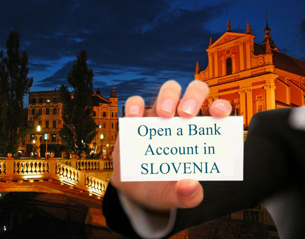 Open a bank account in slovenia